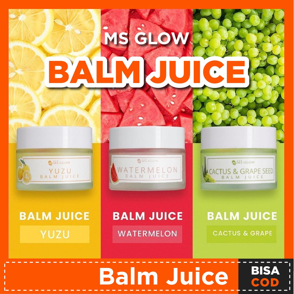 Ms Glow Balm Juice Balm Jus Yuzu Water melon Cactus Grape Seed