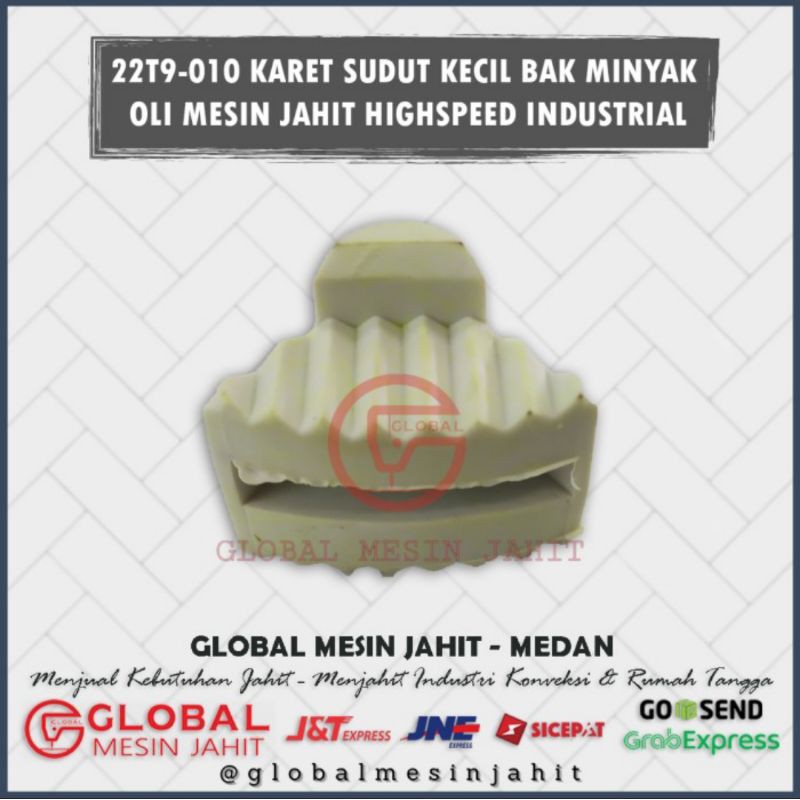 22T9-010 KARET SUDUT KECIL BAK MINYAK MESIN JAHIT HIGHSPEED INDUSRIAL
