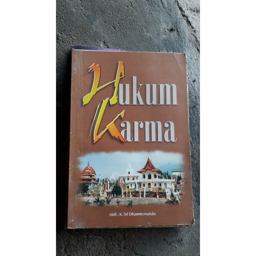 Hukum Karma - K. Sri Dhammananda