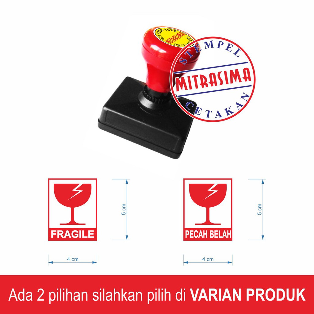 

Stempel FRAGILE - PECAH BELAH Warna Otomatis