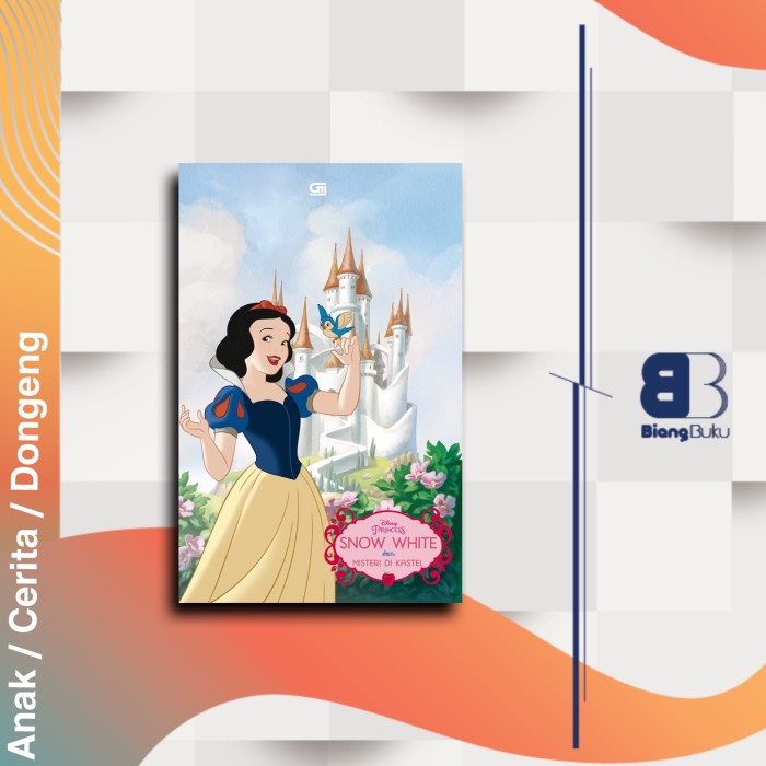 Buku Disney Princess: Snow White Dan Misteri Kastil Ori Gramedia