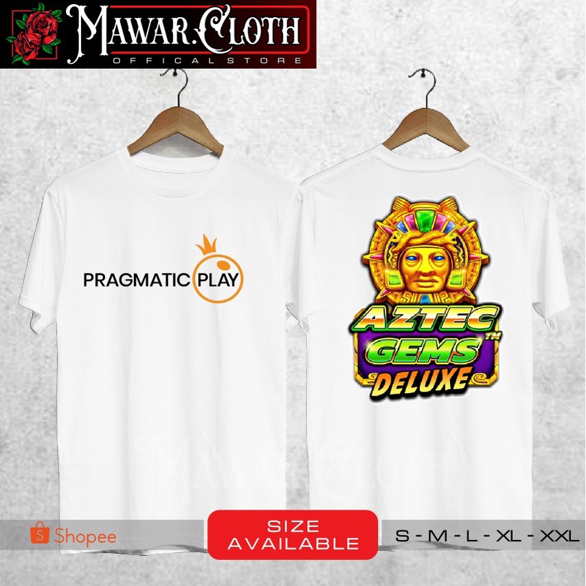 Kaos / Baju PRAGMATIC PLAY LOGO GAME SLOT  AZTEC GEMS DELUXE BAHAN PREMIUM Keren Murah - Mawar.Cloth