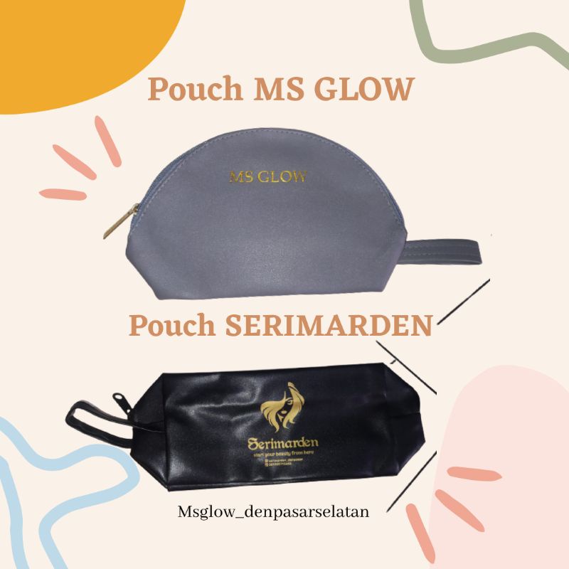 Pouch MS GLOW / SERIMARDEN