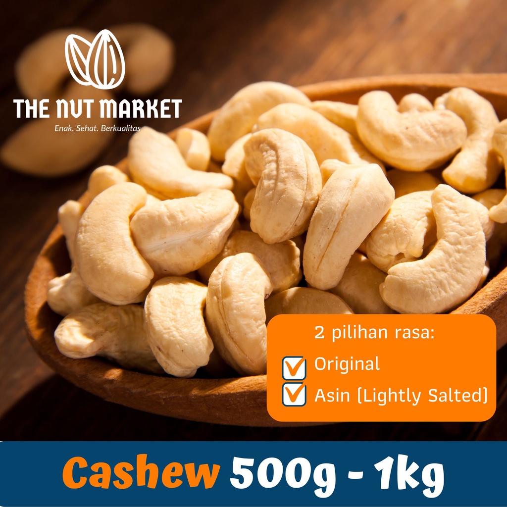 

Cashew Roasted 500 g - 1kg Kacang Mede Panggang Original/Asin