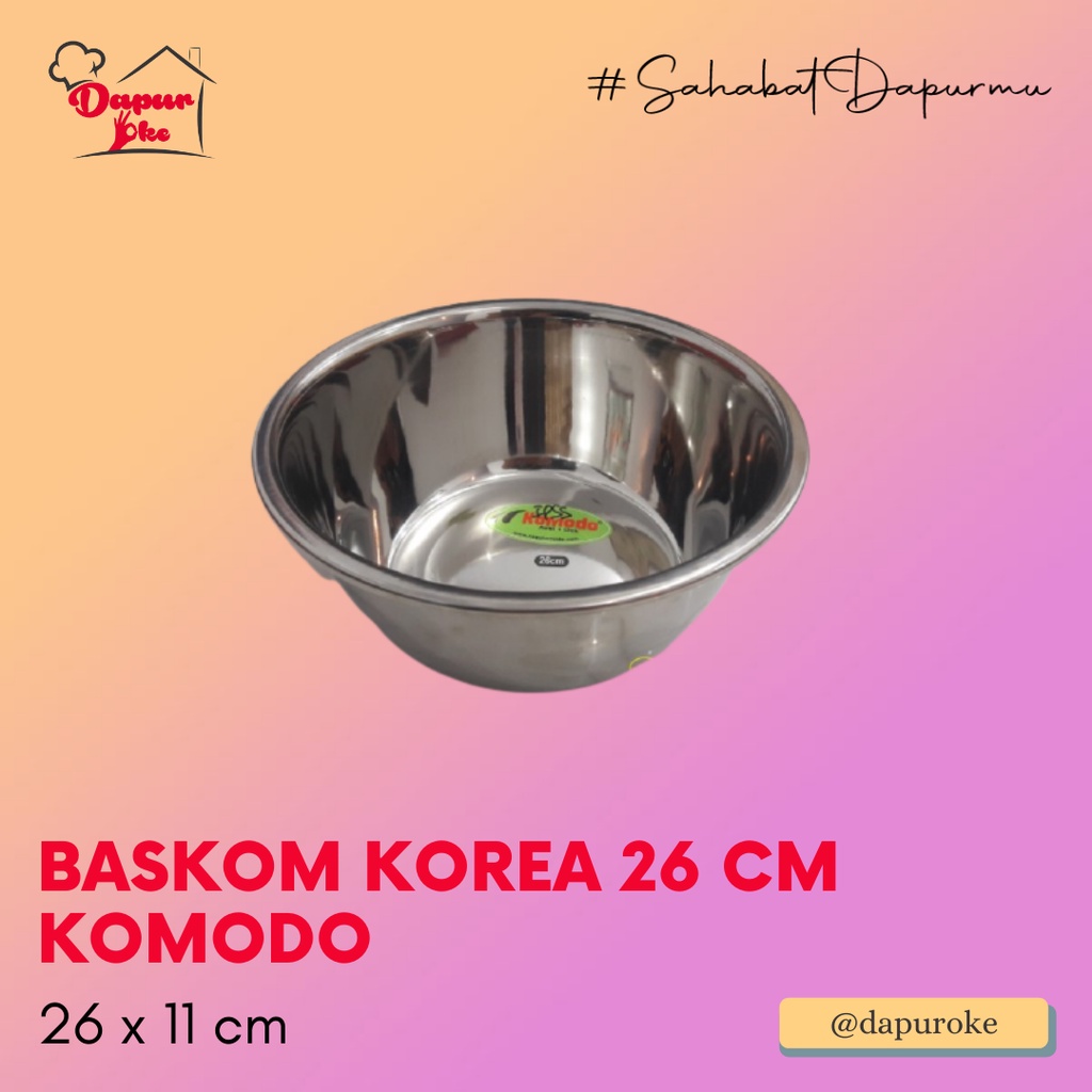 Baskom Korea 26 cm Komodo / Baskom Stainless