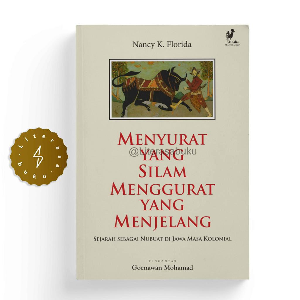 Buku Menyurat yang Silam Menggurat yang Menjelang - Nancy K. Florida