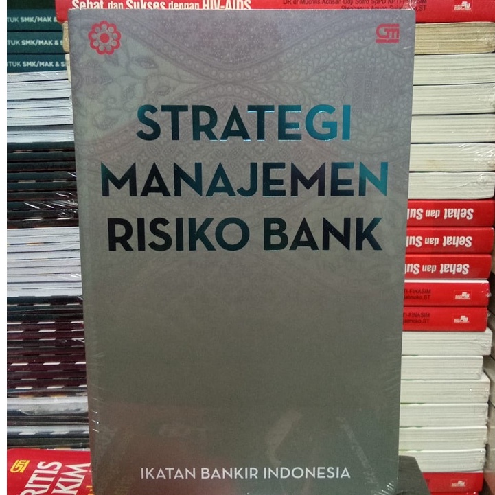 Jual BUKU STRATEGI MANAJEMEN RISIKO BANK | Shopee Indonesia