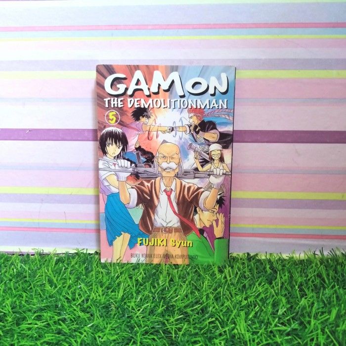 Komik gamon the demolitionman no 5