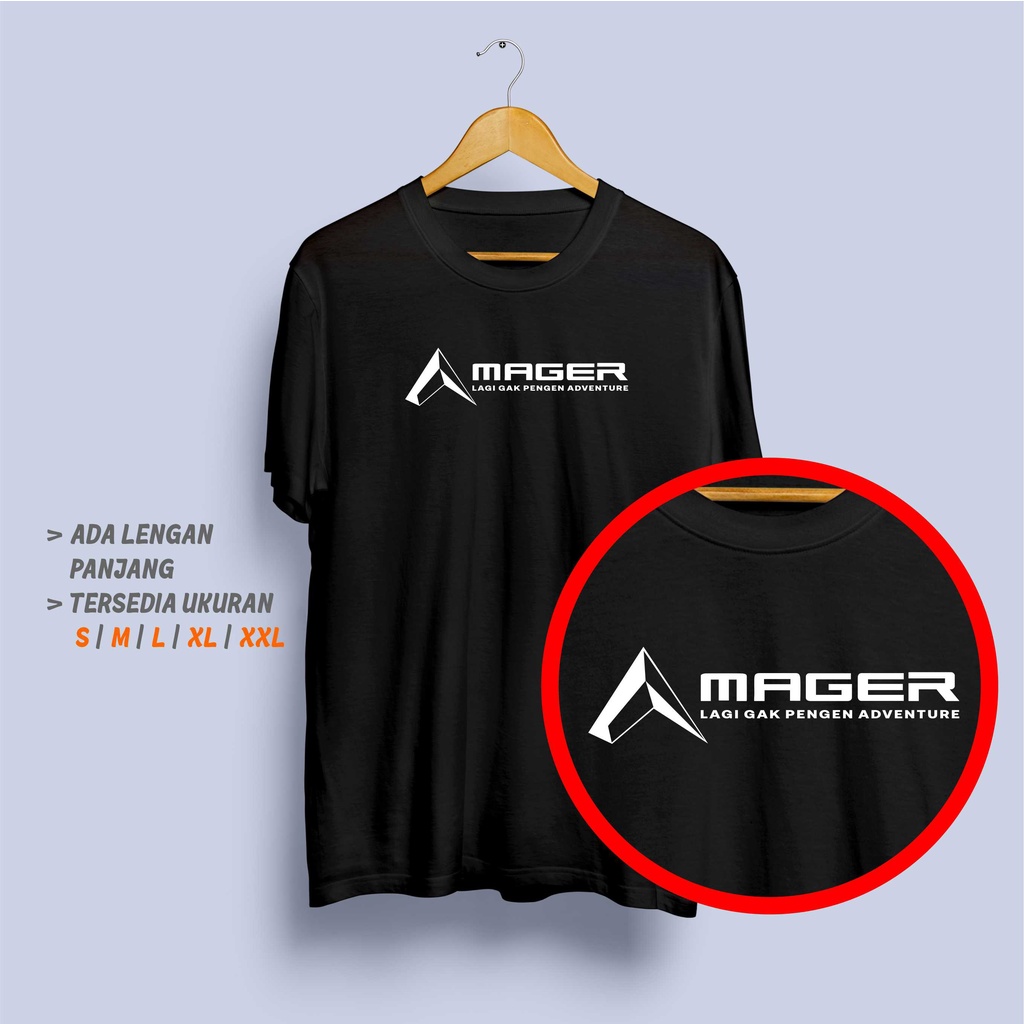 Kaos Mager Lagi Gak Pengen Adventure Baju Kata-kata Parodi Lucu Plesetan Tshirt Distro Murah / Kaos 