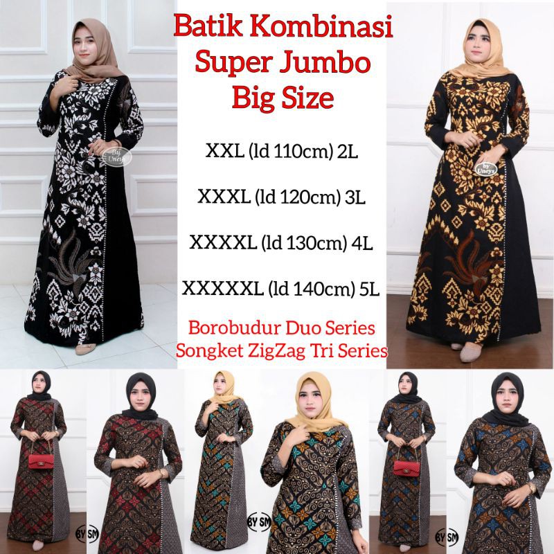 GAMIS BATIK JUMBO KOMBINASI 3 MOTIF BIG SIZE DARI XXL-XXXXXL 2L-5L BOROBUDUR SONGKET ZIGZAG 140CM