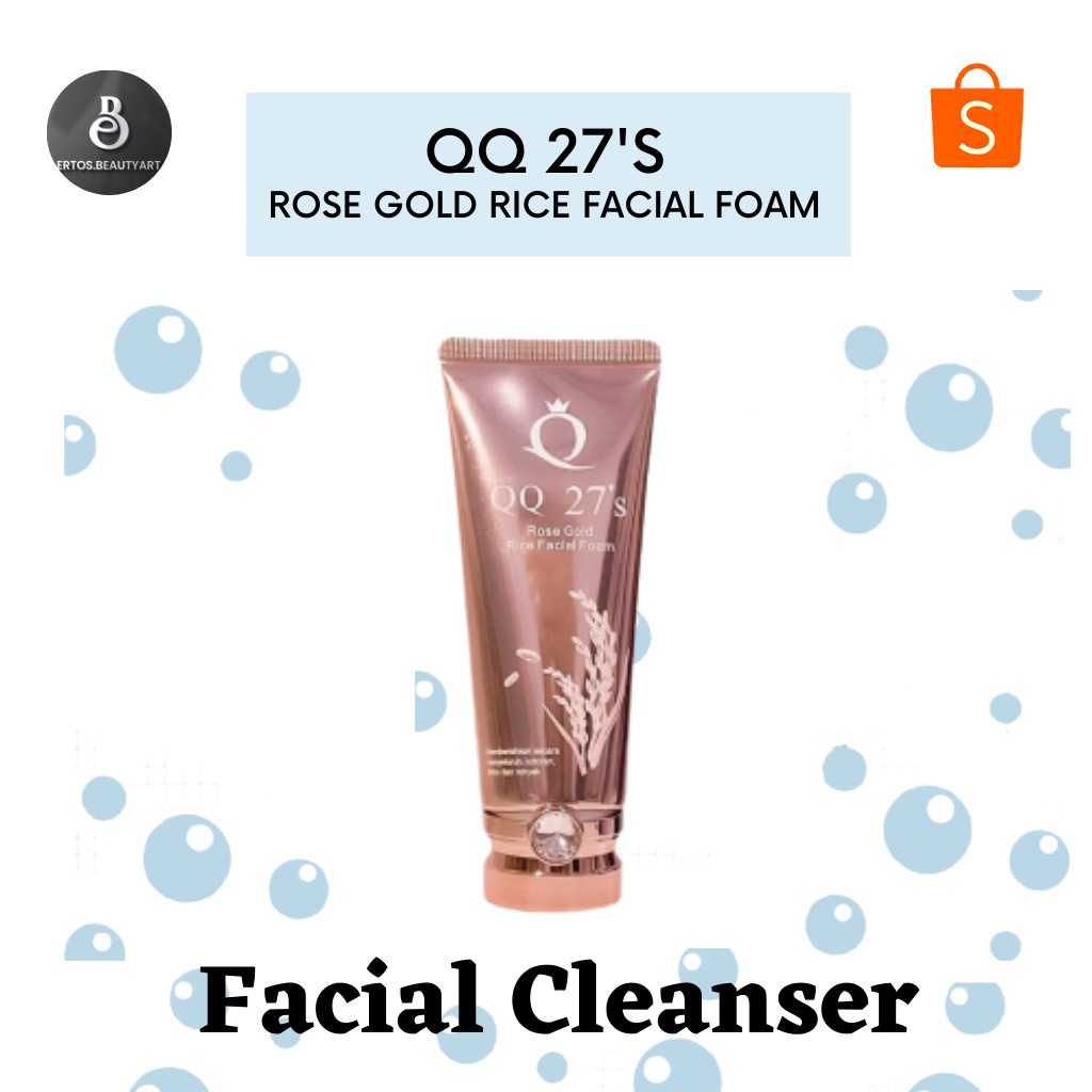 QQ 27’s ROSE GOLD RICE FACIAL FOAM 100ML ORIGINAL