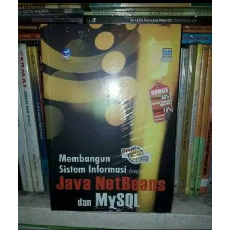 Jual Membangun Sistem Informasi Dengan Java Netbeans Dan Buku Original Indonesiashopee Indonesia 5099