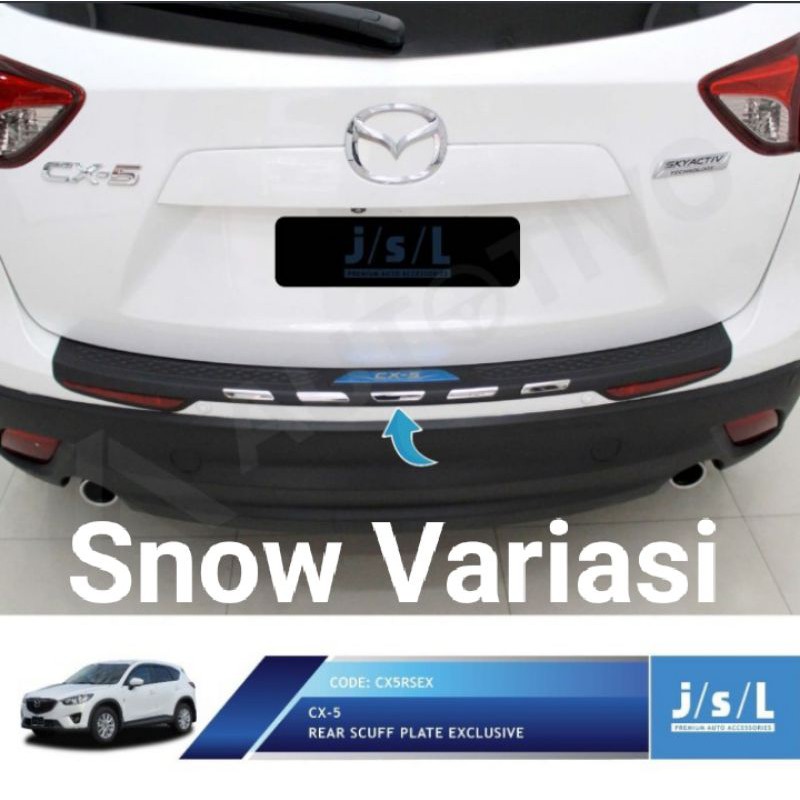 Mazda CX5 sillplate belakang model exclusive JSL