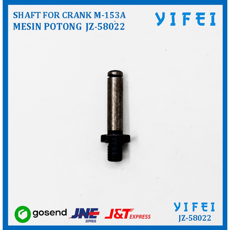 SHAFT FOR CRANK M-153 MESIN POTONG KM KS-AU YIFEI-58022