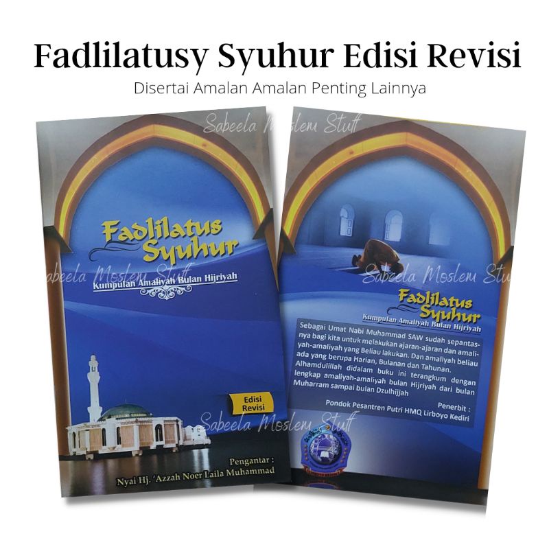 FADLILATUS SYUHUR Kumpulan Amaliyah Bulan Hijriyyah