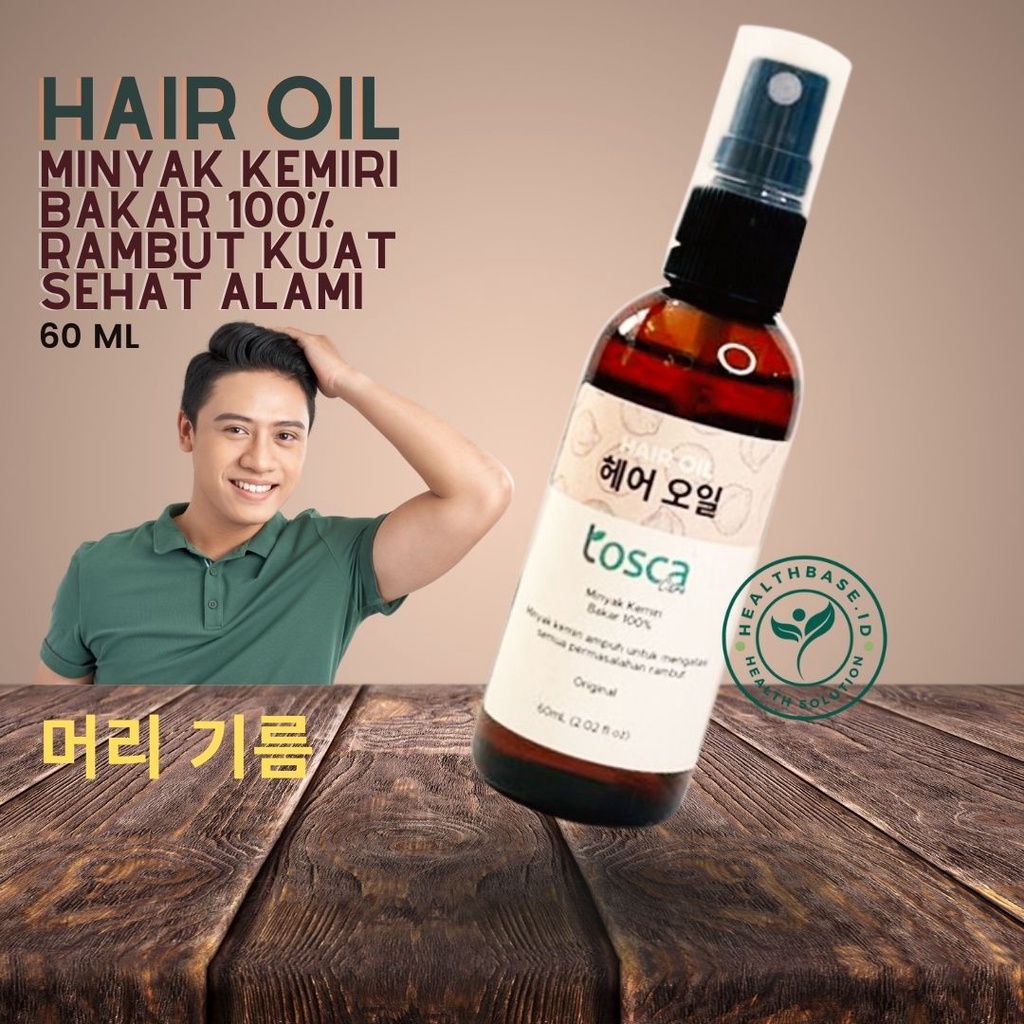 Minyak Rambut Kemiri Bakar Murni Murah Tosca Hair Oil Atasi Rontok Rambut 60ml