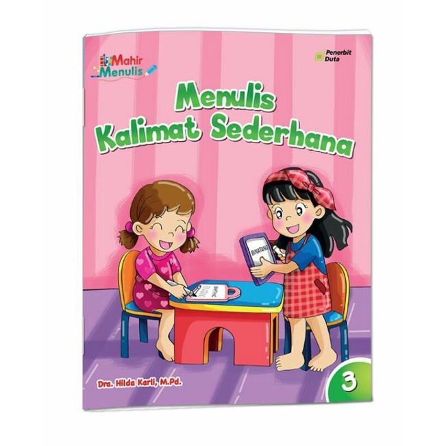 

Mahir Menulis Kalimat Sederhana