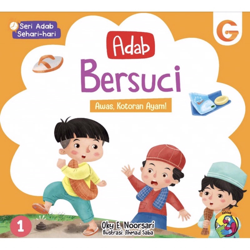 SERI BUKU ADAB ANAK - ADAB BERSUCI