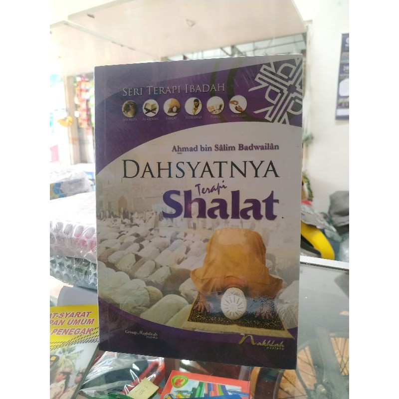 DAHSYATNYA TERAPI SHALAT