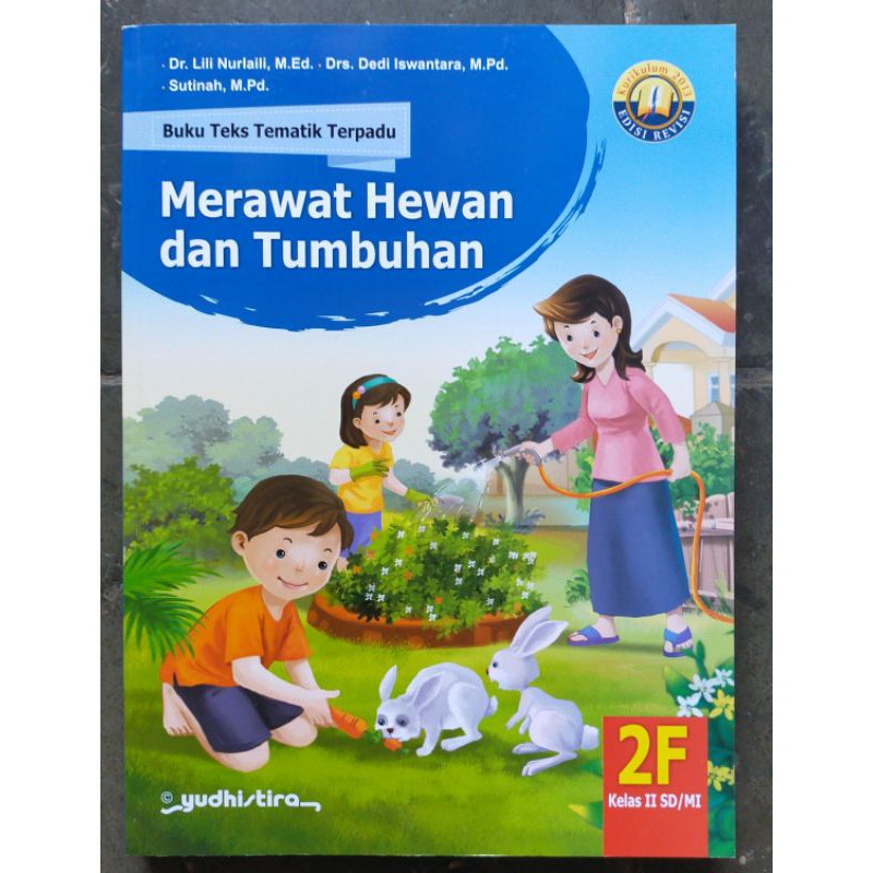Buku Paket dan PendalamanTematik Yudhistira 2F SD Kelas 2 Semester 2 Kurtilas Revisi