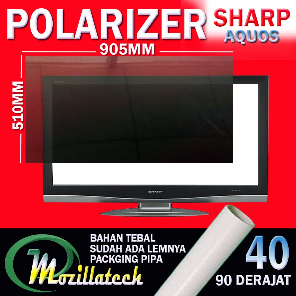 POLARIS POLARIZER 40 0 DRAJAT 90 DRAJAT GLOSSY POLARIS POLARIZER TV LCD SHARP 40 IN INCH LAPISAN DEPAN DAN BELAKANG