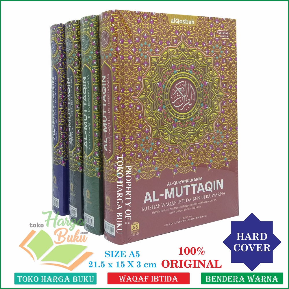 Foto Al-Quran Al-Muttaqin A5 HC Nonterjemah Mushaf Waqaf Ibtida Bendera Warna Rasm Usmani Standar Indonesia Al Muttaqin Penerbit Al-Qosbah
