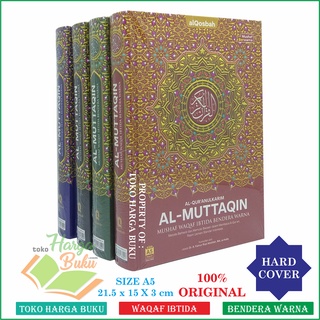 Al-Quran Al-Muttaqin A5 HC Nonterjemah Mushaf Waqaf Ibtida Bendera Warna Rasm Usmani Standar Indonesia Al Muttaqin Penerbit Al-Qosbah