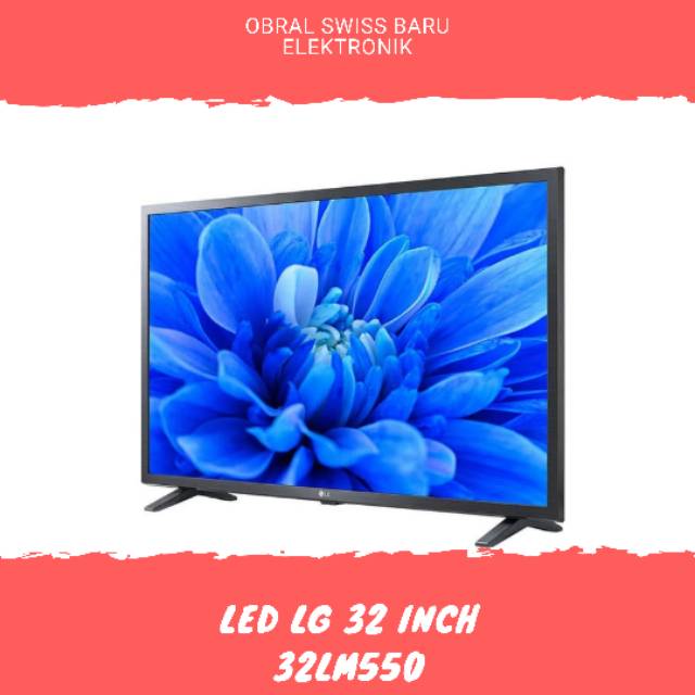 Led 32 inch LG 32lm550