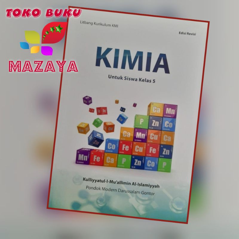 Kimia Kelas 5 KMI GONTOR