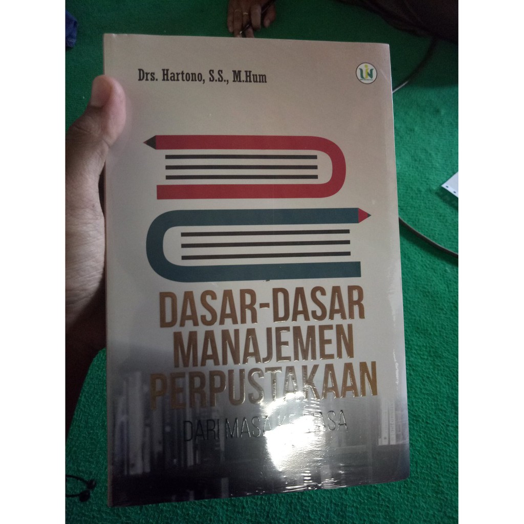 Dasar Dasar Manajemen Perpustakaan - Hartono