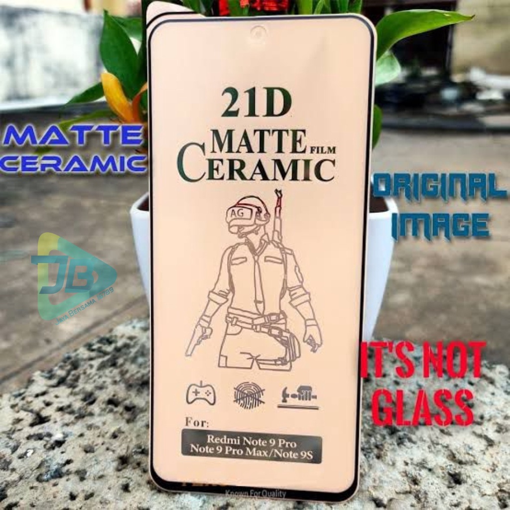 TEMPERED GLASS CERAMIC MATTE TYPE SAMSUNG J2 J5 J7 PRIME J3 J5 J7 PRO A31 A51 A71 M51 A10 A20 A30 A50 A70 A80 A90 A10S A20S A30S A50S A70S M10 M20 JB5908