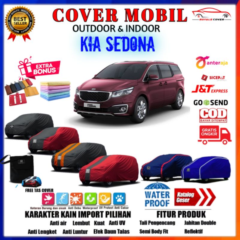 Body Cover Mobil Kia Sedona, Sarung Mobil Kia 2015, 2016, 2017, 2018, 2019, 2020 / Selimut Tutup