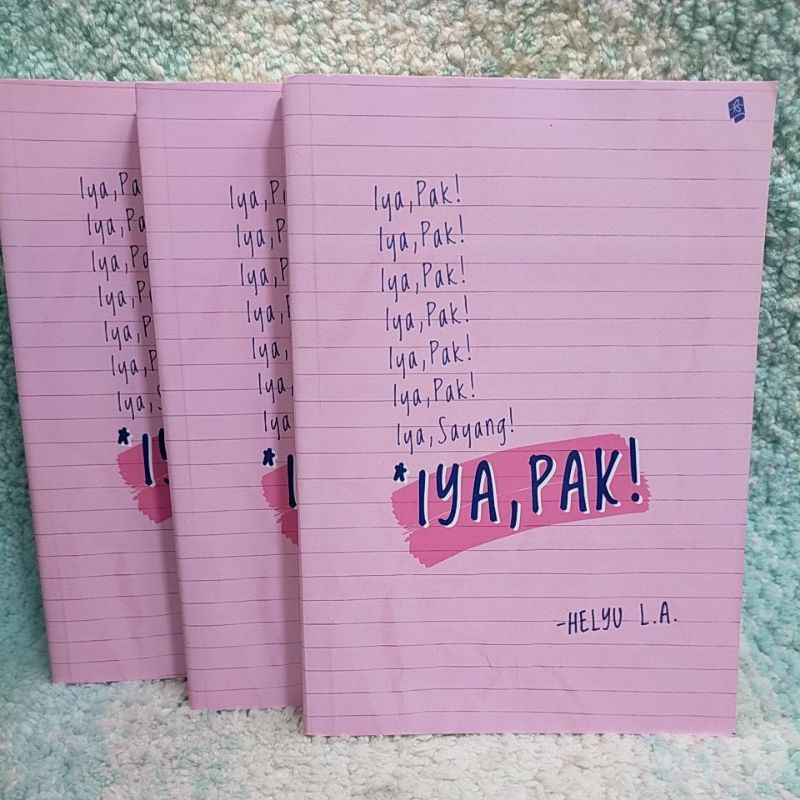 Novel *Iya, Pak