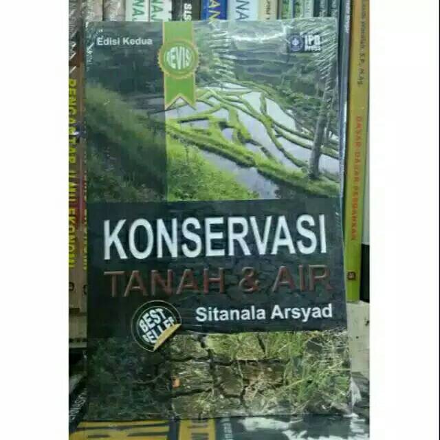 Konservasi Tanah dan Air Edisi Kedua