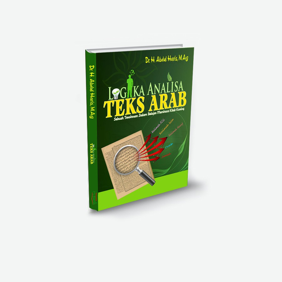 METODE AL BIDAYAH LOGIKA ANALISA TEKS ARAB  / Cara Mudah Memahami Dasar-Dasar Nahwu Shorof