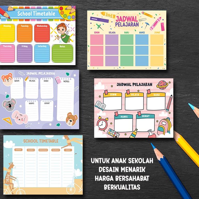 

FLAT PRICE Poster Jadwal Pelajaran / School Timetable / Untuk Anak Berkualitas Desain Menarik / A4 A3
