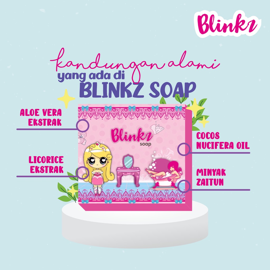 BLINKZ SOAP BPOM - SABUN MANDI BLINKZ SOAP SABUN BLINK SABUN MANDI BLINKZ COD ORIGINAL