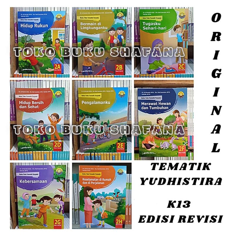 Tematik Terpadu 2A 2B 2C 2D 2E 2F 2G 2H Yudhistira Kelas 2 SD K13 Revisi Buku ORI