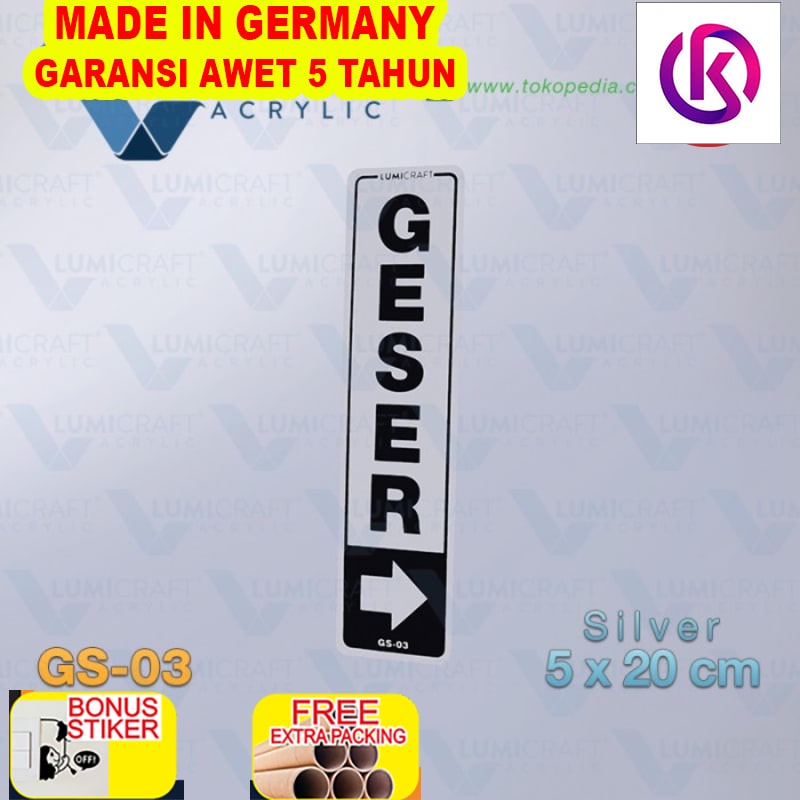 

Murah Geser Kanan Sign Acrylic Silver - Vertikal 5 x 20 cm | GS-03