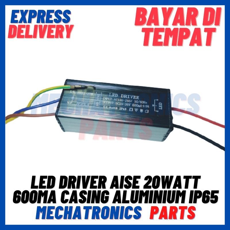 [DSP-9176] LED DRIVER AISE 20WATT 600mA CASING ALUMINIUM IP65 (REAL 20W)