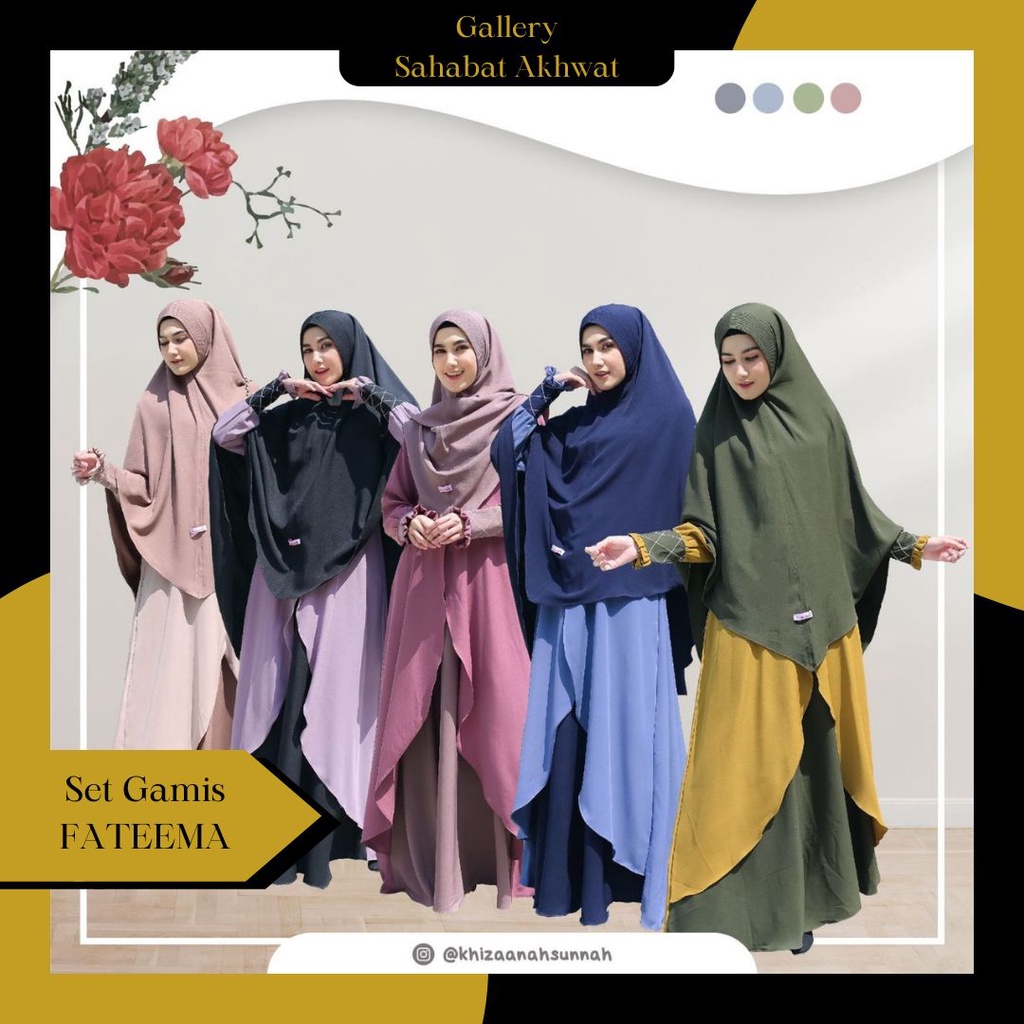 FATEEMA SET GAMIS KHIMAR SERIES by KHIZAANAH SUNNAH klambieakhwat BISA COD | bahan tiffany twill  lembut halus jatuh nyaman resleting busui manset wudhu saku kanan tali belakang khimar pad busa antem free cadar tali