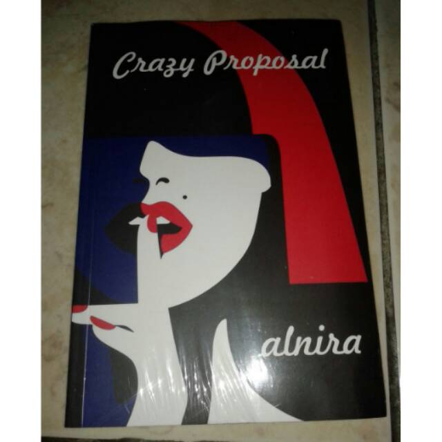 Novel crazy proposal by alnira