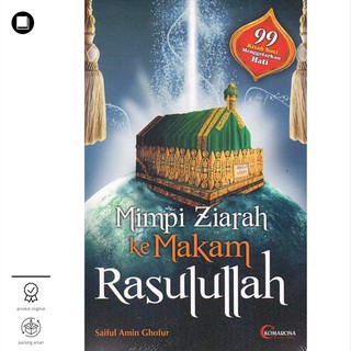 Jual Mimpi Ziarah Ke Makam Rasulullah_Saiful Amin Ghofur Indonesia|Shopee  Indonesia