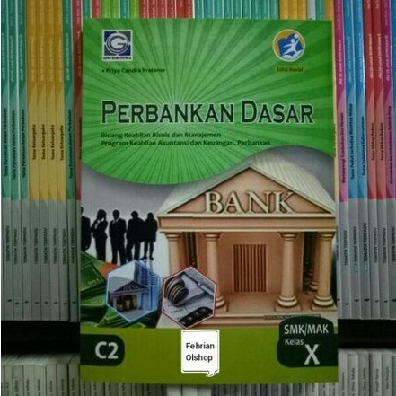 BUKU PERBANKAN DASAR SMK/MAK KELAS 10 REVISI K13N GINO GURUPUTRA