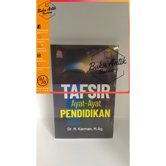 

Tafsir Ayat Ayat Pendidikan M Karman