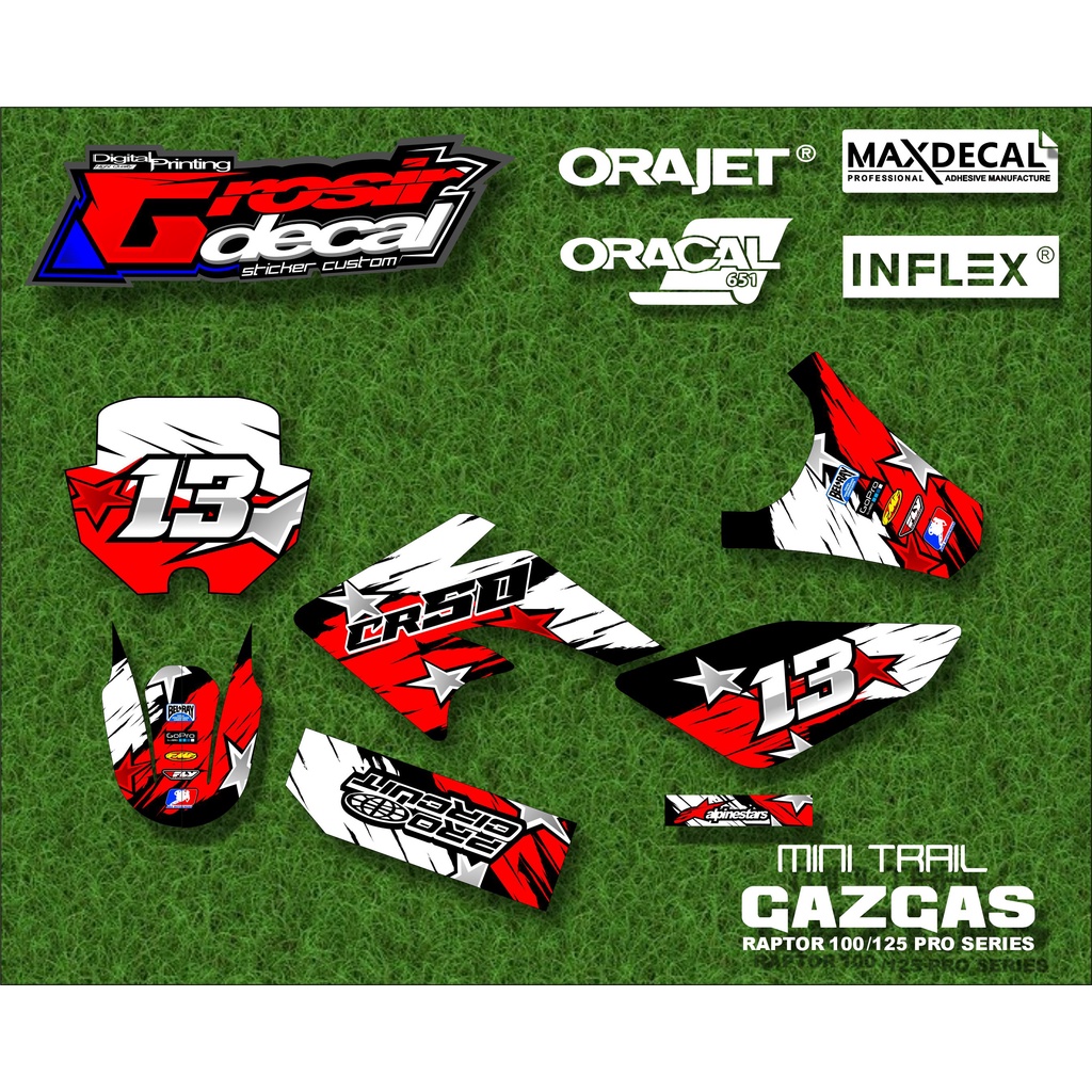 Decal Stiker Mini Trail Gazgas Raptor 10cc / 110cc / 125cc Full body Free Custom