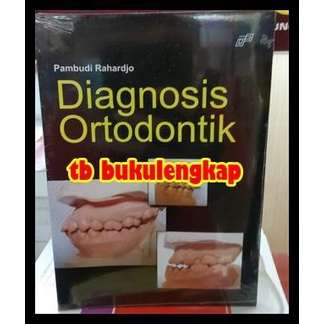 

TERBARUU!! Buku Diagnosis Ortodontik - Pambudi Rahardjo PROMO