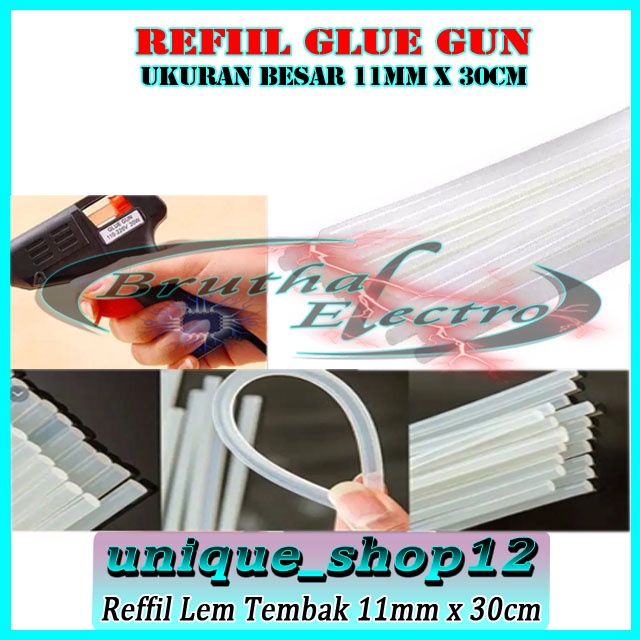 

Refill Lem Bakar 11mm x 30cm Glue Gun Besar
