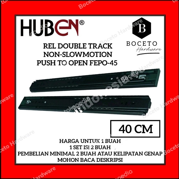 Rel Laci HUBEN Push To Open 40 CM Full Extension Double Track Tip On FEPO 45