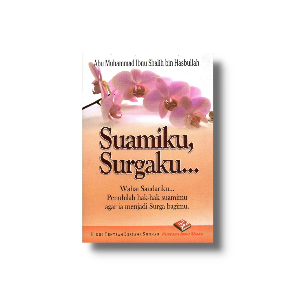 Suamiku Surgaku - Pustaka Ibnu Umar